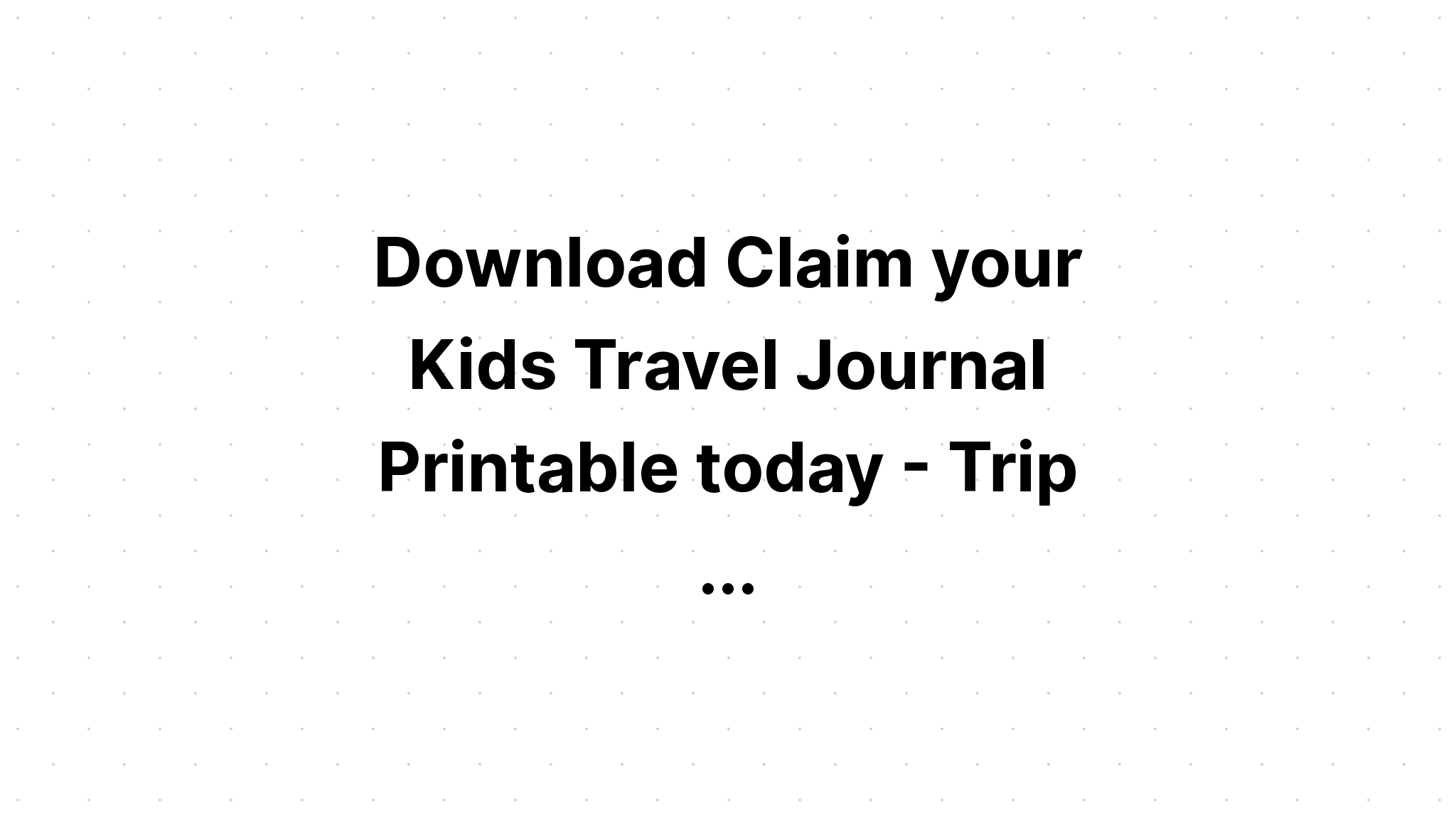 Download Travel Printable Images Travel SVG File